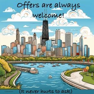 Offers are always welcome!  I’ll either accept or counter with my lowest. 💙